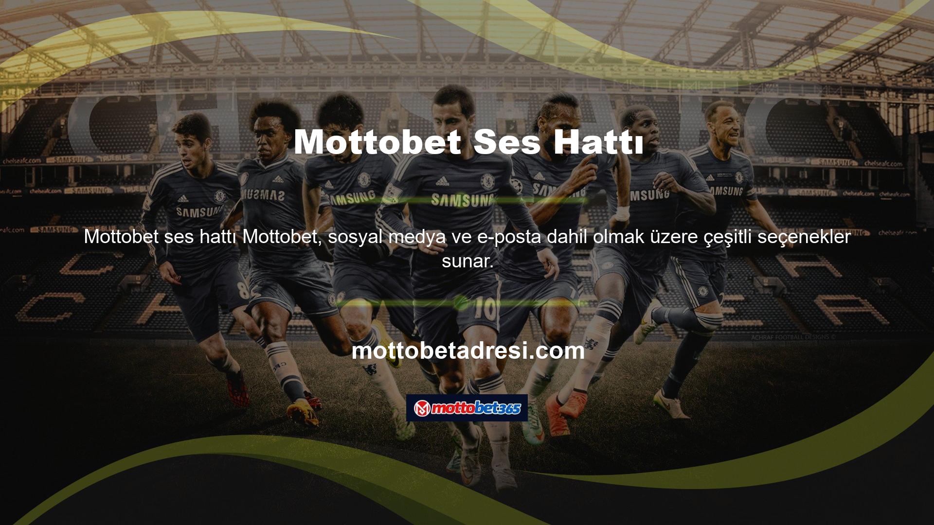 Mottobet Sohbet Hattı Mottobet web sitesi canlı destek hizmetleri de sunmaktadır